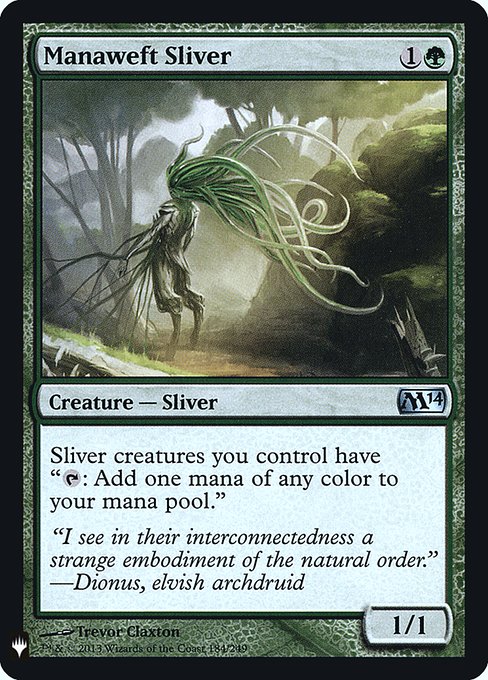 Manaweft Sliver [The List]