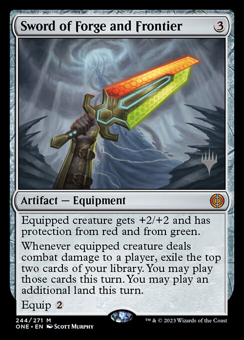 Sword of Forge and Frontier [Phyrexia: All Will Be One Promos]
